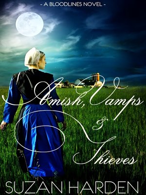 cover image of Amish, Vamps & Thieves